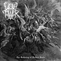 Wolftower- The Gathering of Forlorn Souls